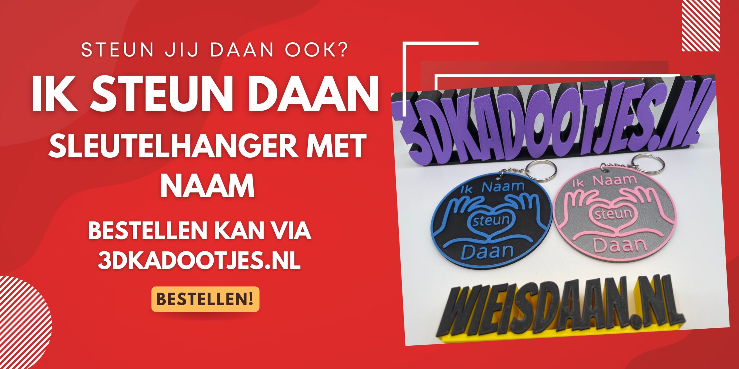 Ik steun Daan sleutelhanger banner Ik steun Daan sleutelhanger banner